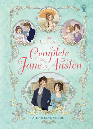 Complete Jane Austen : Complete Books - Anna Milbourne