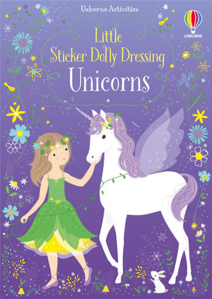 Little Sticker Dolly Dressing Unicorns : Little Sticker Dolly Dressing - Fiona Watt