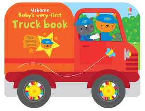 Usborne  Baby's Very First Truck Book : Usborne Titles - Fiona WATT