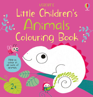 Little Children's Colouring Book: Animals : Little Children's - Mary Cartwright