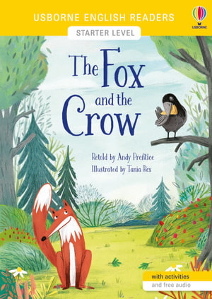 The Fox and the Crow : English Readers Starter Level - Andy Prentice