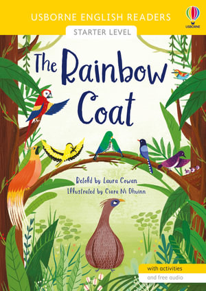 The Rainbow Coat : English Readers Starter Level - Laura Cowan