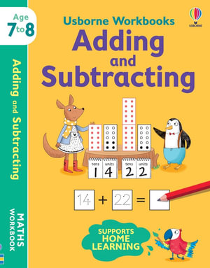 Usborne Workbooks Adding and Subtracting 7-8 : Usborne Workbooks - Holly Bathie