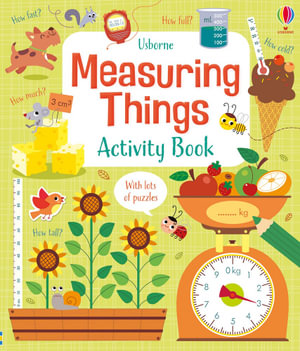 Measuring Things Activity Book : Maths Activity Books - Usborne