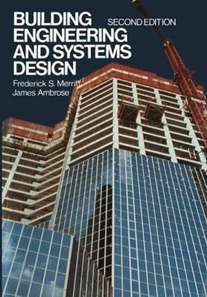 Building Engineering and Systems Design - Frederick S. Merritt