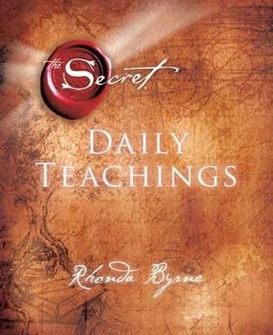 The Secret Daily Teachings : Secret Library - Rhonda Byrne