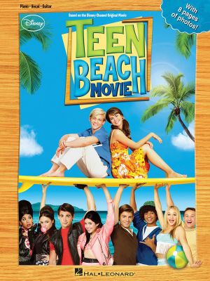 Teen Beach Movie - Hal Leonard Corp