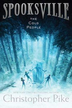 Spooksville #5 : The Cold People - Christopher Pike