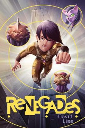 Renegades : Randoms - David Liss