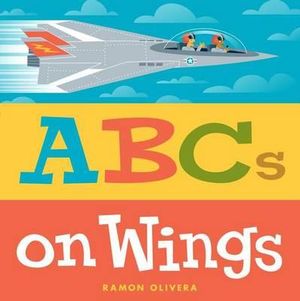 ABCs on Wings - Ramon Olivera