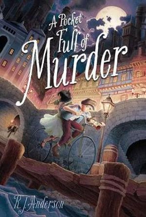 A Pocket Full of Murder - R J Anderson