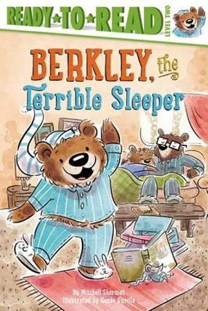 Berkley, the Terrible Sleeper : Ready-To-Read - Mitchell Sharmat