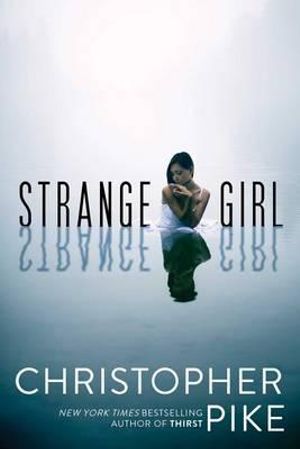 Strange Girl - Christopher Pike