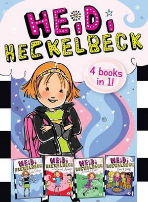 Heidi Heckelbeck 4 Books in 1! : Heidi Heckelbeck Gets Glasses; Heidi Heckelbeck and the Secret Admirer; Heidi Heckelbeck Is Ready to Dance!; Heidi Heckelbeck Goes to Camp! - Wanda Coven