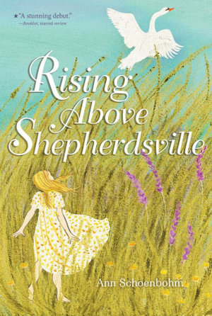 Rising Above Shepherdsville - Ann Schoenbohm