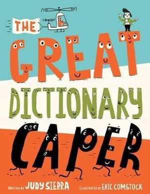 The Great Dictionary Caper - Judy Sierra