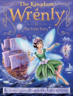 The False Fairy : The Kingdom of Wrenly - Jordan Quinn