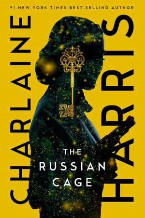 The Russian Cage : Gunnie Rose - Charlaine Harris