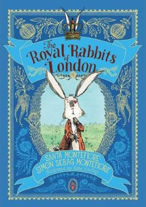 The Royal Rabbits of London : The Royal Rabbits - Santa Montefiore