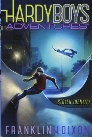 Stolen Identity : Hardy Boys Adventures - Franklin  W. Dixon