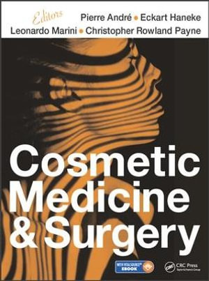 Cosmetic Medicine and Surgery - Pierre Andre