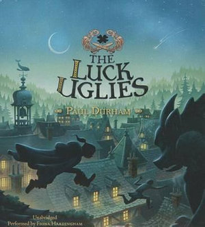 The Luck Uglies : Luck Uglies - Paul Durham