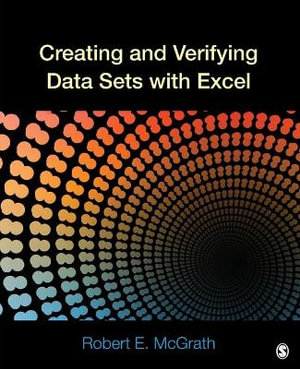 Creating and Verifying Data Sets with Excel - Robert E. McGrath