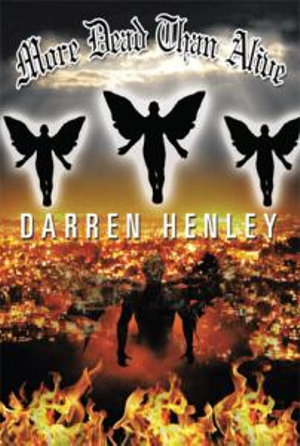 More Dead Than Alive - Darren Henley