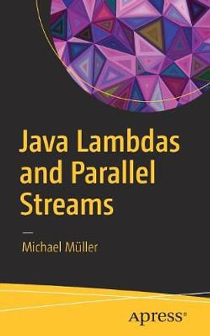 Java Lambdas and Parallel Streams - Michael MÃ¼ller