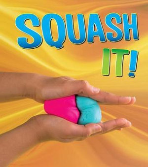 Squash It! : Heinemann Read and Learn - Tammy Enz