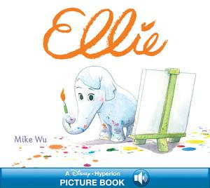 Ellie : A Read-Along - Mike Wu