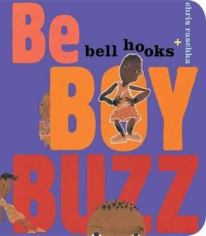 Be Boy Buzz - Bell Hooks