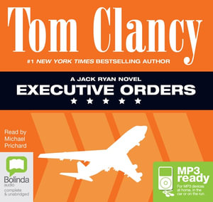 Executive Orders (MP3) : Jack Ryan - Tom Clancy