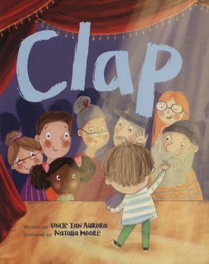 Clap - Uncle Ian Aurora