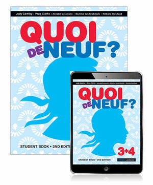 Quoi de Neuf? 3+4 :  Student Book with eBook 2nd Edition - Judy Comley