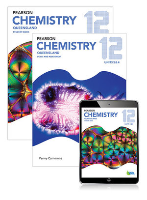 Pearson Chemistry Queensland 12 Student Book, eBook and Skills & Assessment Book : Pearson Queensland senior science - Penny Commons