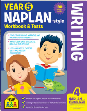 Year 5 NAPLAN - Style Writing Workbook and Tests : School Zone : School Zone - Hinkler Pty Ltd