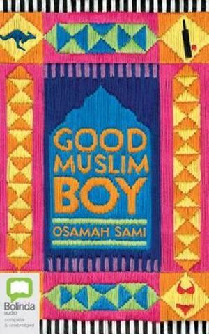 Good Muslim Boy - Osamah Sami