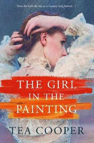 The Girl In The Painting - Tea Cooper