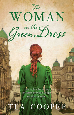 The Woman in the Green Dress - Tea Cooper