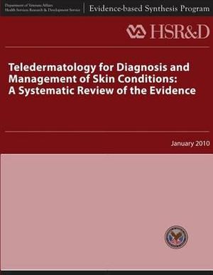 Teledermatology For Diagnosis And Management Of Skin Conditions, A ...