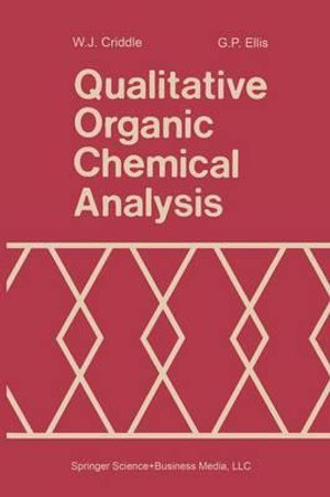 Qualitative Organic Chemical Analysis - W. J. Criddle