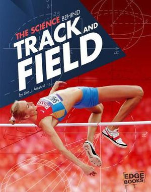 Track and Field : Edge Books - Lisa J Amstutz