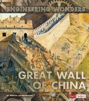 The Great Wall of China : Fact Finders - Rebecca J Stanborough