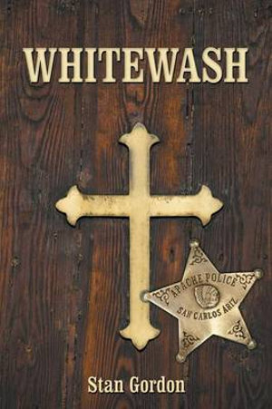 Whitewash - Stan Gordon