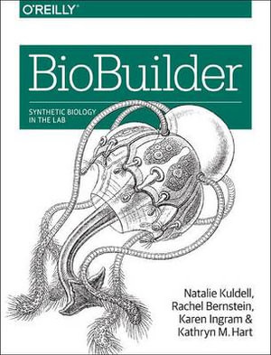 BioBuilder - Natalie Kuldell Phd