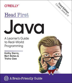 Head First Java, 3rd Edition : A Brain-Friendly Guide - Kathy Sierra