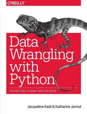 Data Wrangling with Python - Jacqueline Kazil