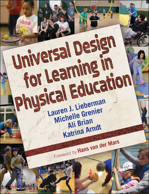 Universal Design for Learning in Physical Education - Lauren J. Lieberman