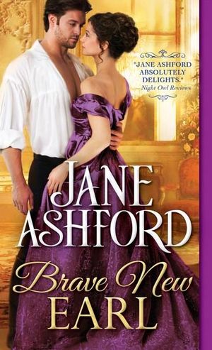 Brave New Earl : Lovelorn Lords : Lovelorn Lords - Jane Ashford